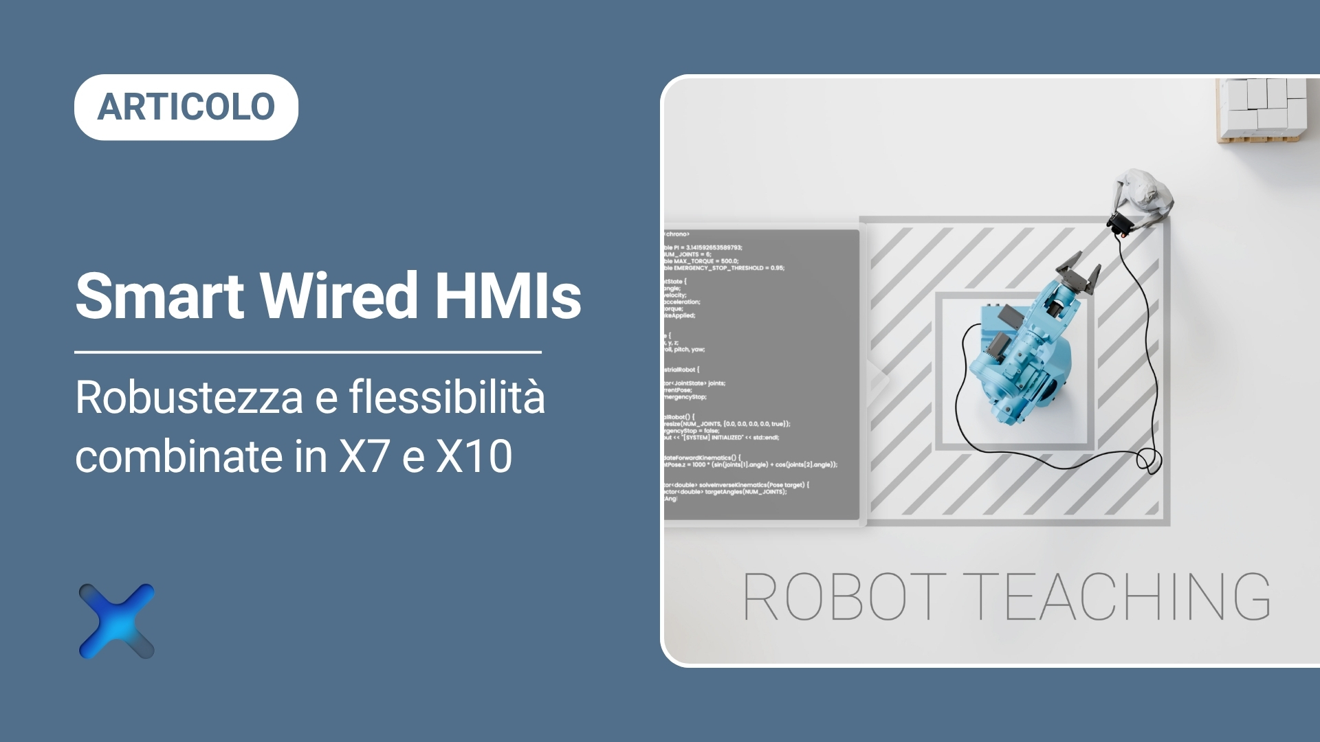 Smart Wired HMIs: Robustezza e flessibilità combinate in X7 e X10